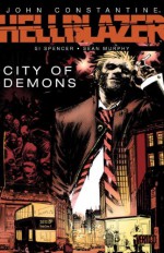 Hellblazer: City of Demons - Sean Murphy, Si Spencer