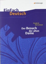 Friedrich Dürrenmatt, Der Besuch Der Alten Dame - Kirsten Köster, Friedrich Dürrenmatt