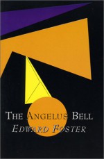 The Angelus Bell - Edward Foster