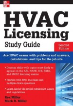 HVAC Licensing Study Guide, Second Edition - Rex Miller, Mark Miller