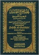 The Translation of the Meanings of Summarized Sahih Al-Bukhari: Arabic-English - محمد بن إسماعيل البخاري, Muhammad Muhsin Khan