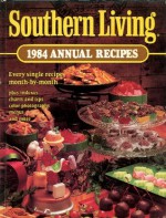 Southern Living 1984 Annual Recipes - Southern Living Magazine