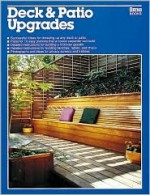 Deck & Patio Upgrades - Ortho Books, Richard Moore