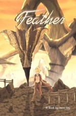 Feather #1 Comic Book - Steve Uy