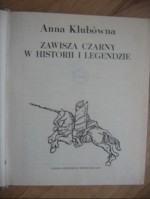 Zawisza Czarny w historii i legendzie - Anna Klubówna