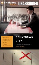 Countdown City - Ben H Winters, Peter Berkrot