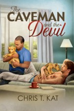 The Caveman and the Devil - Chris T. Kat