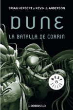 La batalla de Corrin - Brian Herbert, Kevin J. Anderson, Encarna Quijada Vargas