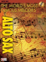 The World's Most Famous Melodies: Alto Sax [With CD] - Donald Sosin