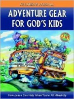 Adventure Gear for God's Kids: How Jesus Can Help When You're All Mixed Up (Nineteen Ninety-Six 50 Day Spiritual Adventure Series) - Debbie Bible