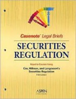 Casenote Legal Briefs - James D. Cox, Robert W. Hillman, Casenote Legal Briefs