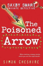 Poisoned Arrow - Simon Cheshire