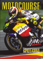 Motocourse: The World's Leading MotoGP and Superbike Annual, 2003-2004 - Michael Scott