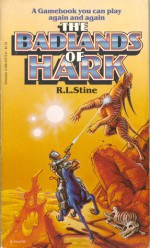 The Badlands of Hark - R.L. Stine, Robert Roper