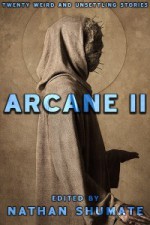 Arcane II - Craig Pay, Nathan Shumate, Michael Haynes