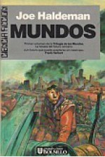 Mundos (Trilogía de los Mundos, #1) - Joe Haldeman, Hernán Sabaté, Antoini Garcés