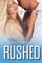 Rushed - Gina Robinson