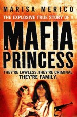 Mafia Princess - Marisa Merico