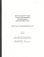 Quick Scan of Post 9/11 National Coutner Terrorism Policy Making and Implementation Selected European Countries Since 9/11 - de Linde Van, Kevin O'Brien, Gustav Lindstrom, de Linde Van