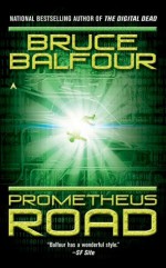 Prometheus Road - Bruce Balfour