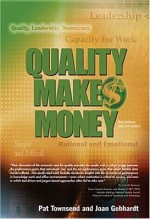 Quality Makes Money - Pat Townsend