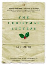 The Christmas Letters - Lee Smith