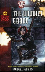 Durham Red #1: The Unquiet Grave - Peter J. Evans