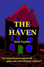 THE HAVEN - Don Taylor