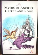 Myths Of Ancient Greece and Rome (K12) - John Holdren