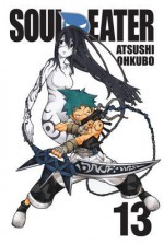 Soul Eater, Vol. 13 - Atsushi Ohkubo