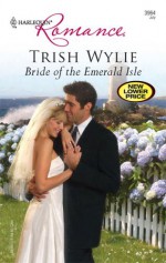 Bride of the Emerald Isle - Trish Wylie