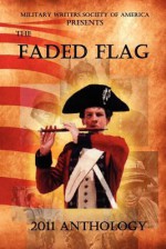 The Faded Flag - Mike Mullins, Joyce Faulkner