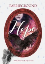 Hope - Beth Bracken, Odessa Sawyer, Kay Fraser