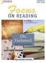 Ella Enchanted Reading Guide (Saddleback's Focus on Reading Study Guides) - Lisa S. French