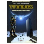 Travis, tome 7 : La Tarentule - Fred Duval, Christophe Quet, Pierre Schelle, Stéphane Rosa