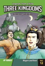 Three Kingdoms Volume 12: Wagers and Vows - Wei Dong Chen, Xiao Long Liang