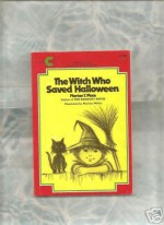 The Witch Who Saved Halloween - Marian T. Place, Marilyn Miller