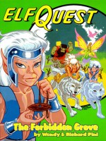 ElfQuest 2: The Forbidden Grove - Wendy Pini, Richard Pini, Delfin Barral