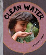 Clean Water - Elizabeth Thomas