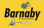 Barnaby, Vol. 1: 1942-1943 - Crockett Johnson, Eric Reynolds, Philip Nel, Chris Ware, Daniel Clowes