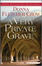 A Very Private Grave - Donna Fletcher Crow