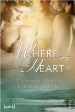 Where the Heart Is - Elizabeth Silver, Jenny Urban