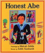 Honest Abe - Edith Kunhardt, Malcah Zeldis