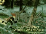 Once When I Was Scared - Helena Clare Pittman, Ted Rand