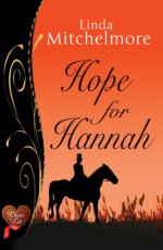 Hope for Hannah - Linda Mitchelmore