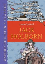 Jack Holborn - Leon Garfield