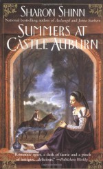 Summers at Castle Auburn - Sharon Shinn