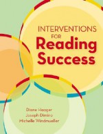 Interventions for Reading Success - Diane Haager