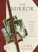 The Mirror - Lynn Freed