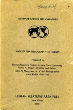 Annotated Bibliography Of Burma - Frank N. Trager, John N. Musgrave Jr., Janet Welsh